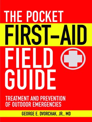 cover image of The Pocket First-Aid Field Guide